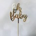 Oh Baby Mirror Topper 10cm Gold