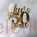 Cheers to 50 Years Mirror Topper 14cm Gold